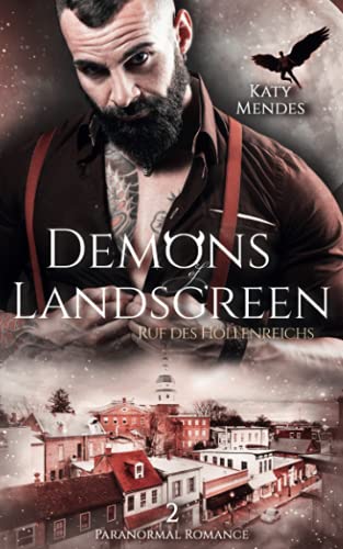Ruf des Höllenreichs (Demons of Landsgreen, Band 2)
