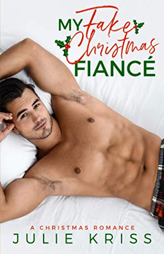 My Fake Christmas Fiancé (Kane Christmas, Band 1)