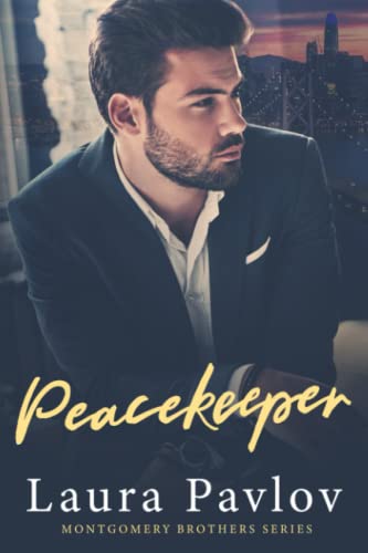 Peacekeeper (Montgomery Brothers Series, Band 2)