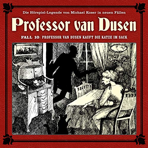 Professor van Dusen kauft die Katze im Sack: Professor van Dusen - Die neuen Fälle 10