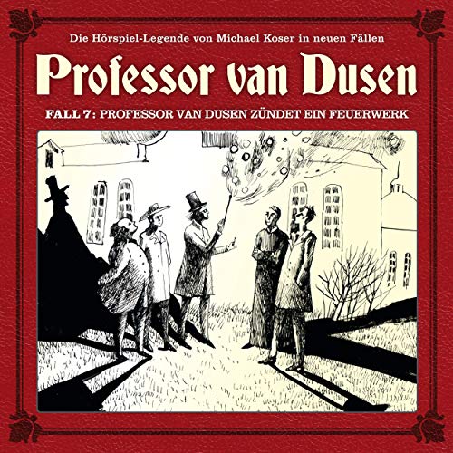 Professor van Dusen zündet ein Feuerwerk: Professor van Dusen - Die neuen Fälle 7