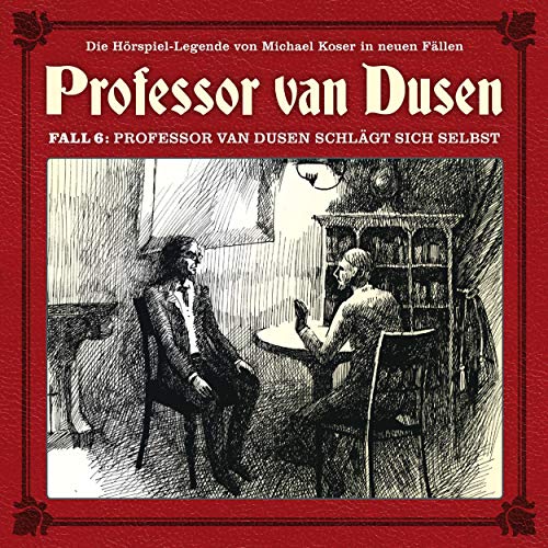 Professor van Dusen schlägt sich selbst: Professor van Dusen - Die neuen Fälle 6