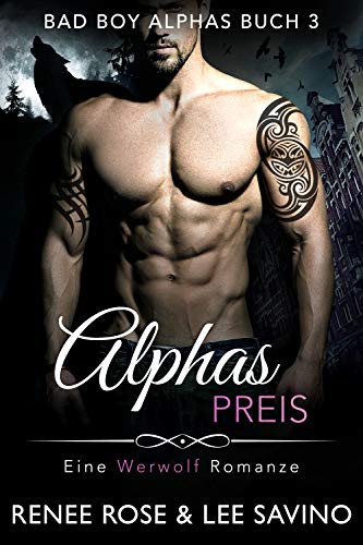 Alphas Preis (Bad-Boy-Alphas-Serie 3)