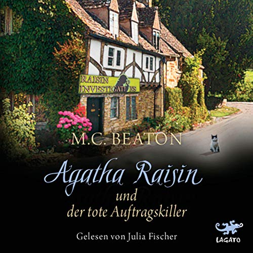 Agatha Raisin und der tote Auftragskiller: Agatha Raisin 15