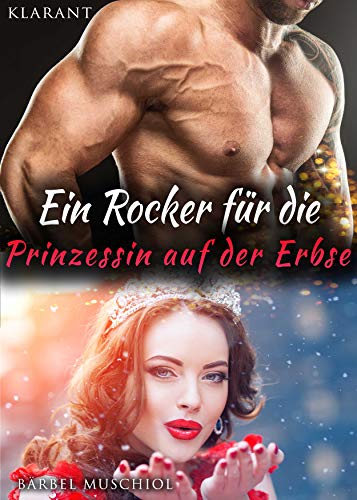 Ein Rocker für die sexy Prinzessin auf der Erbse (Bloody Demons Motorcycle Club 6)