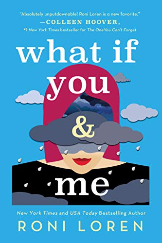 What If You & Me: A Breathlessly Hot & Emotional Contemporary Romance (Say Everything Book 2) (English Edition)