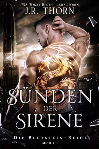 Sünden der Sirene: Ein Paranormaler Reverse Harem Liebesroman (Die Blutstein-Reihe 2)