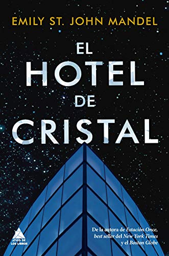 El hotel de cristal (Spanish Edition)