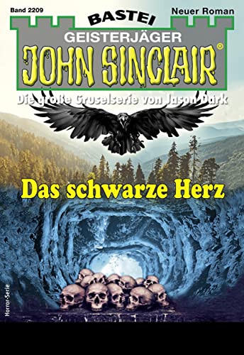 John Sinclair 2209: Das schwarze Herz