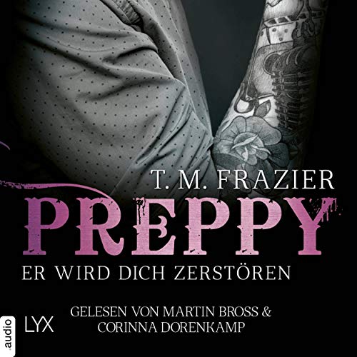 Preppy - Er wird dich zerstören: King 6