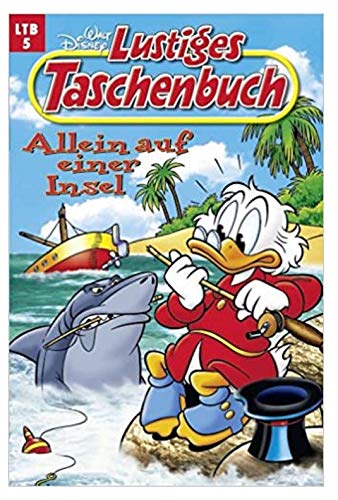 LTB Nr. 5 - Allein auf einer Insel Lustiges Taschenbuch - Neuauflage