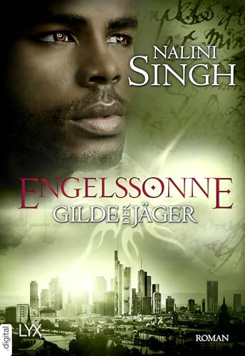 Gilde der Jäger - Engelssonne (Elena-Deveraux-Serie 13)