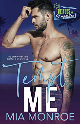 Tempt Me: Tattoos and Temptation Book 5