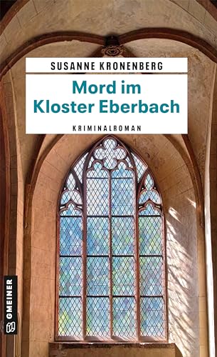 Mord im Kloster Eberbach: Norma Tanns neunter Fall (Privatdetektivin Norma Tann 9)