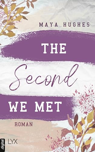 The Second We Met (Fulton University Reihe 2)