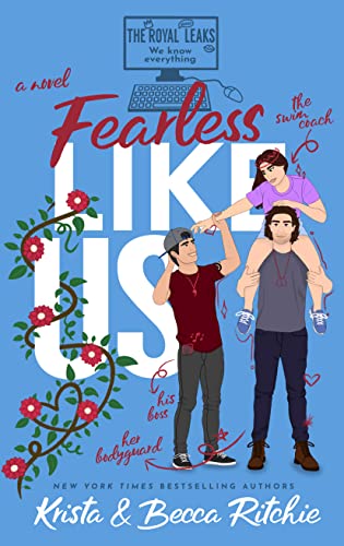 Fearless Like Us (Like Us Series: Billionaires & Bodyguards Book 9)