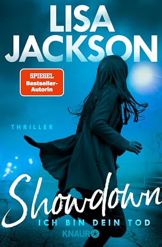 Showdown - Ich bin dein Tod: Thriller (Ein West-Coast-Thriller)