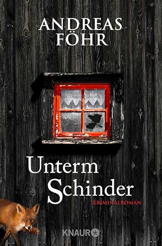 Unterm Schinder: Kriminalroman (Ein Wallner & Kreuthner Krimi 9)