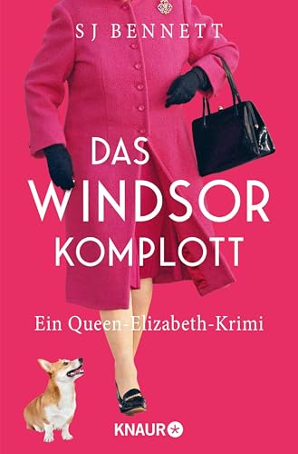 Das Windsor-Komplott: Ein-Queen-Elizabeth-Krimi (Die Fälle Ihrer Majestät 1)