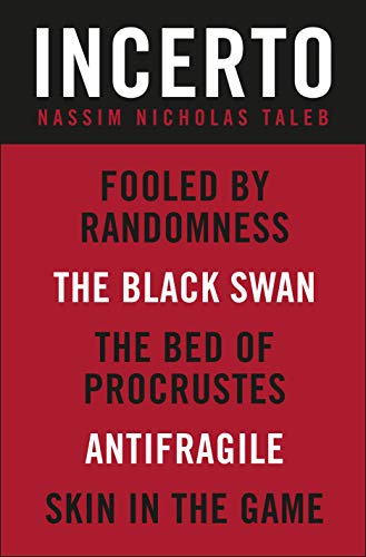 Incerto 5-Book Bundle: Fooled by Randomness, The Black Swan, The Bed of Procrustes, Antifragile, Skin in the Game (English Edition)