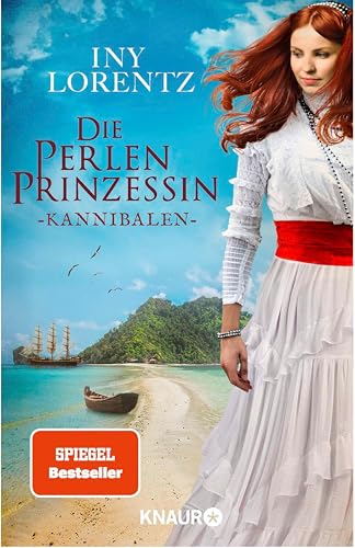 Die Perlenprinzessin. Kannibalen: Roman | Band 2 der historischen Familiensaga vom »Königspaar der deutschen Bestsellerliste« DIE ZEIT (Südsee-Saga)