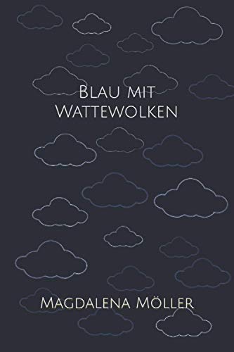 Blau mit Wattewolken