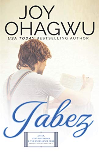 Jabez (After, New Beginnings & The Excellence Club, Band 2)