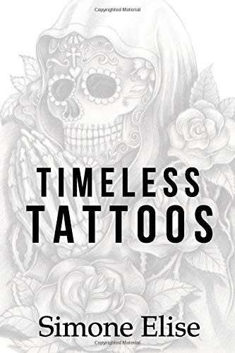 Timeless Tattoos (Satan's Sons Monarchy Series, Band 3)