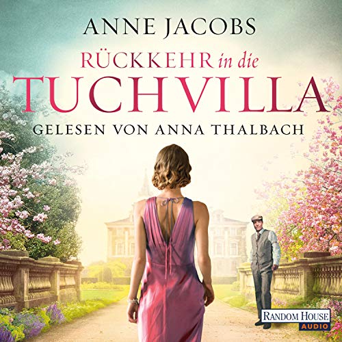 Rückkehr in die Tuchvilla: Die Tuchvilla-Saga 4