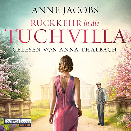 Rückkehr in die Tuchvilla: Die Tuchvilla-Saga 4