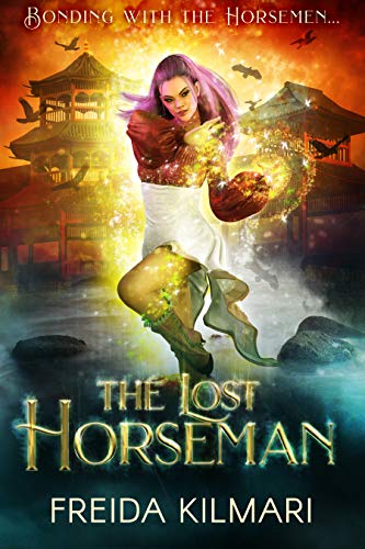 The Lost Horseman (The Fifth Horseman Series Book 2)