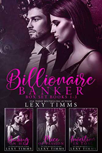 Billionaire Banker Box Set Books #1-3 (Billionaire Banker Series)