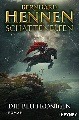 Schattenelfen - Die Blutkönigin: Roman (Die Schattenelfen-Saga 1)