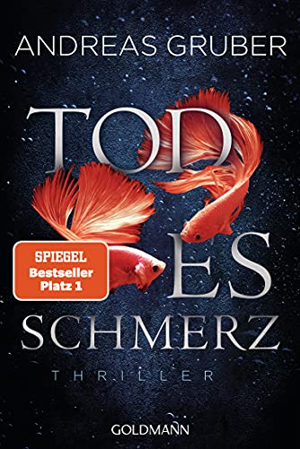 Todesschmerz: Thriller (Maarten S. Sneijder und Sabine Nemez 6)