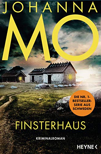 Finsterhaus: Kriminalroman (Die Hanna Duncker-Serie 2)