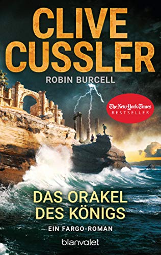 Das Orakel des Königs: Ein Fargo-Roman (Die Fargo-Abenteuer 11)