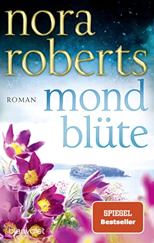 Mondblüte: Roman (Der Zauber der grünen Insel 1)