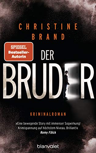 Der Bruder: Kriminalroman (Milla Nova ermittelt 3)