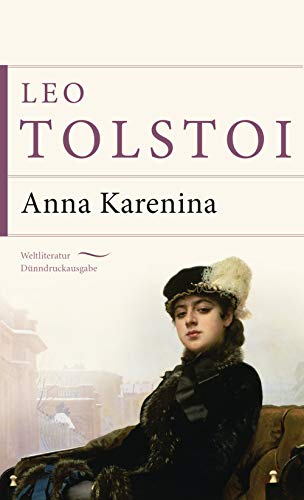 Anna Karenina (Weltliteratur Dünndruckausgabe 14)