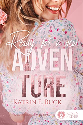 Ready for a new Adventure: An Enemies to Lovers Romance (Brooklyn Love 5)