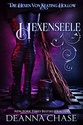 Hexenseele (Die Hexen von Keating Hollow 1)