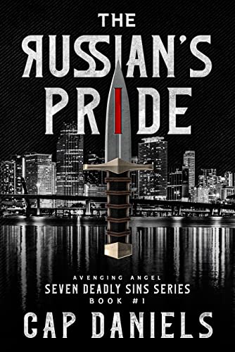 The Russian's Pride: Avenging Angel - Seven Deadly Sins Book #1