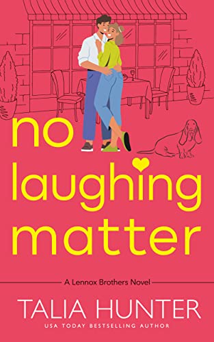 No Laughing Matter (The Lennox Brothers Romantic Comedy)