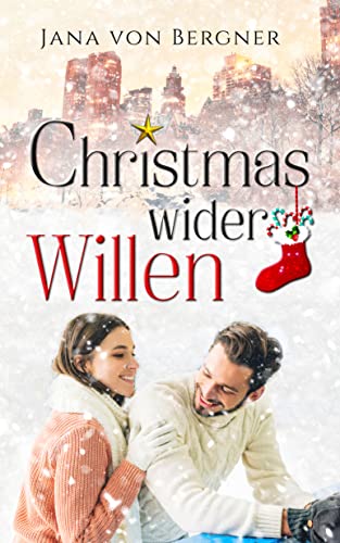 Christmas wider Willen (Loved at Christmas 2)