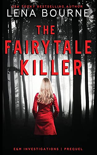 The Fairytale Killer: E&M Investigations Prequel
