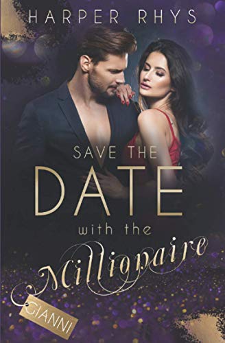 Save the Date with the Millionaire - Gianni