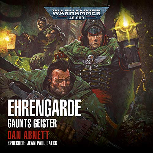 Ehrengarde: Warhammer 40.000 - Gaunts Geister 4