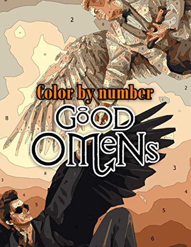 Good omens Color by Number: Good omens Coloring Book An Adult Coloring Book For Stress-Relief
