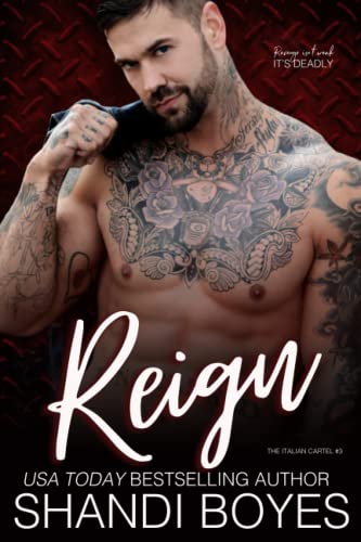Reign (The Italian Cartel, Band 3)