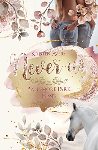 Never us: Ballymore Park Kisses